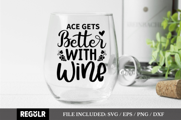 Ace Gets Better with Wine SVG: A Designer’s Review