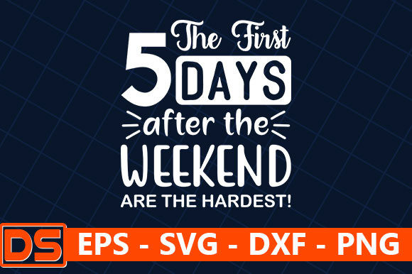 Review: The First 5 Days After the Weekend Are