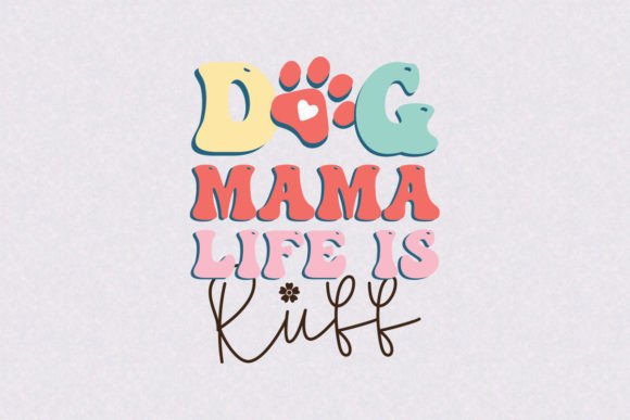 Reviewing Dog Mama Life is Ruff for Embroidery